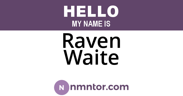 Raven Waite