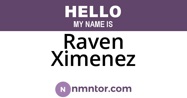 Raven Ximenez