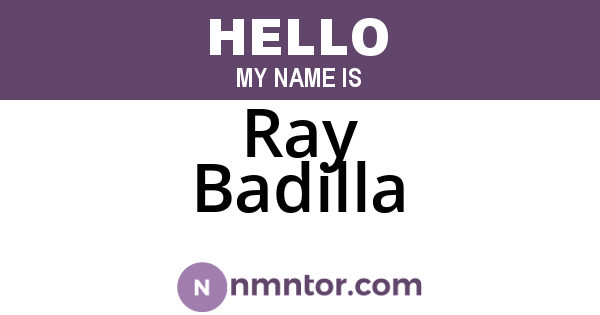 Ray Badilla