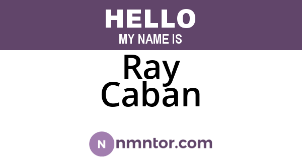Ray Caban