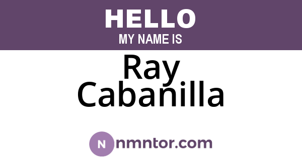 Ray Cabanilla