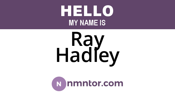Ray Hadley