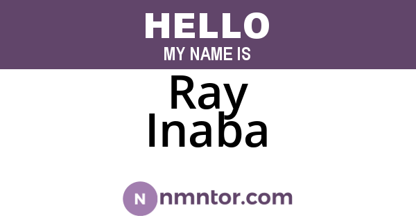 Ray Inaba
