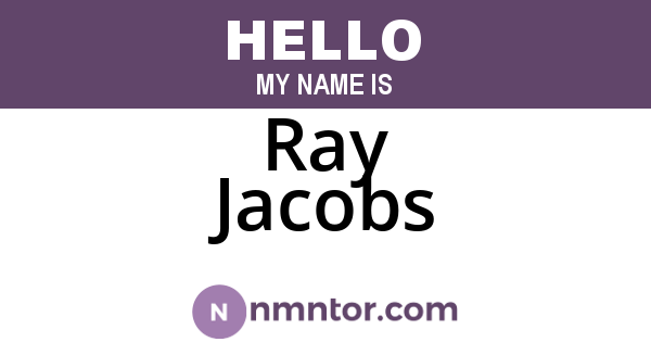 Ray Jacobs
