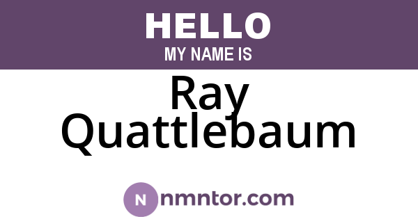 Ray Quattlebaum