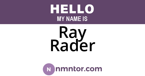 Ray Rader