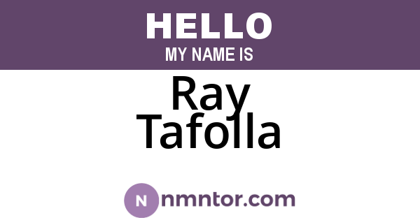 Ray Tafolla
