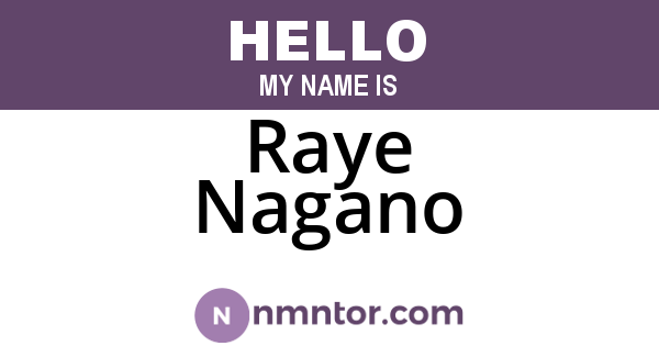 Raye Nagano