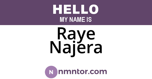 Raye Najera