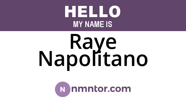 Raye Napolitano
