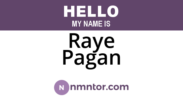 Raye Pagan