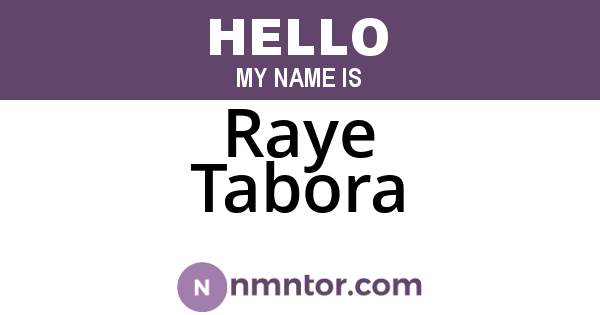 Raye Tabora