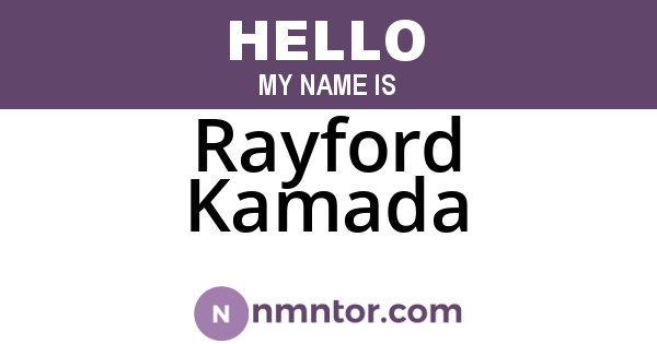 Rayford Kamada
