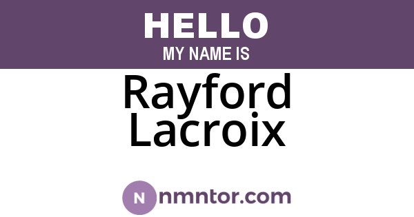 Rayford Lacroix