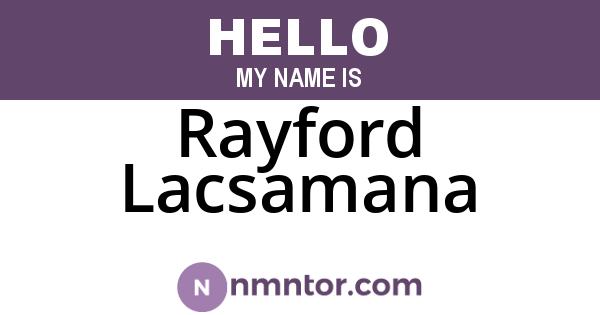 Rayford Lacsamana
