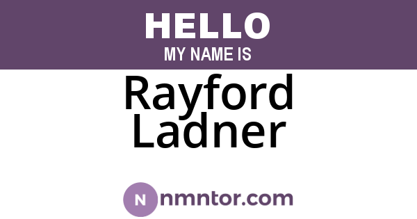 Rayford Ladner