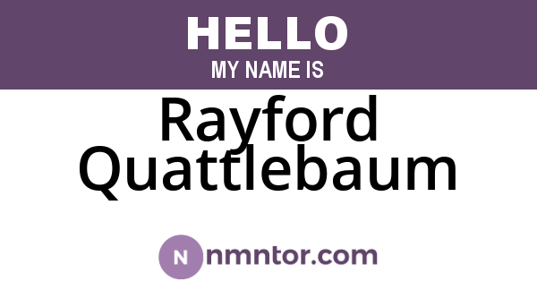 Rayford Quattlebaum