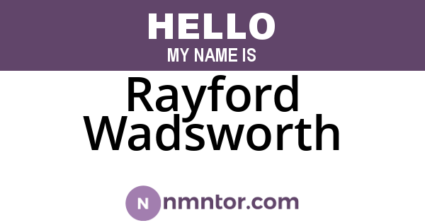 Rayford Wadsworth