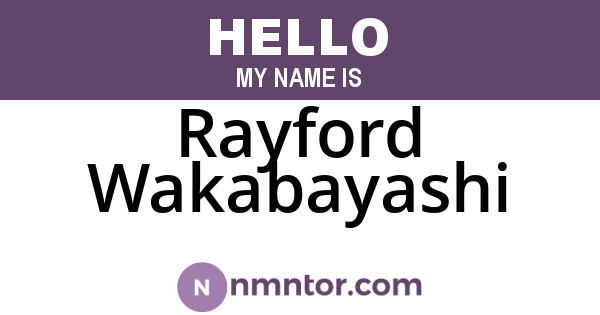 Rayford Wakabayashi