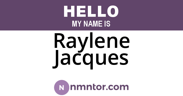 Raylene Jacques