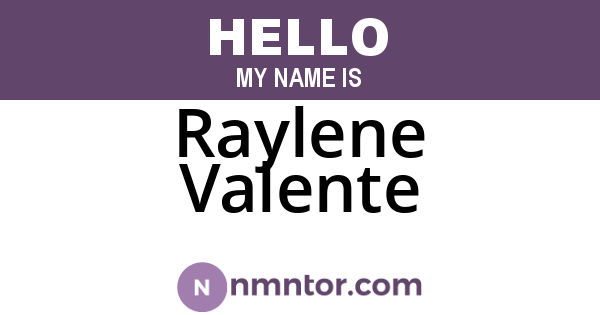 Raylene Valente