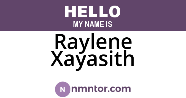 Raylene Xayasith