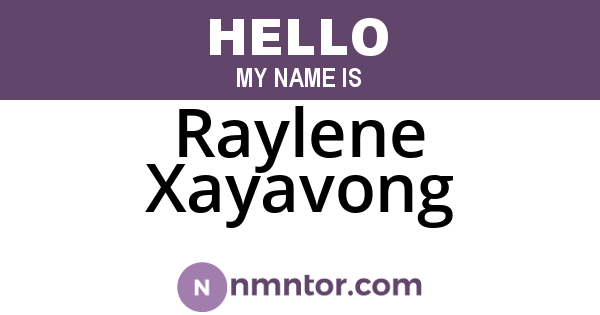 Raylene Xayavong