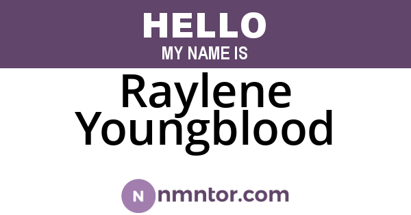 Raylene Youngblood