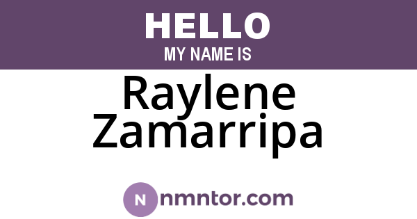 Raylene Zamarripa