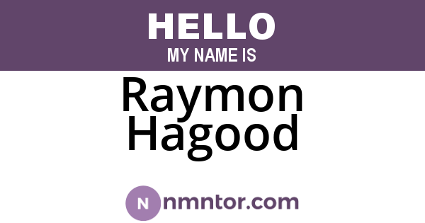 Raymon Hagood