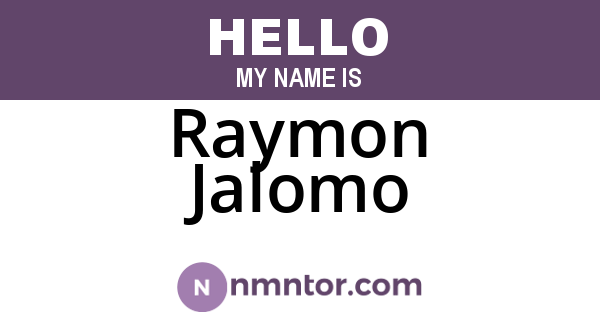 Raymon Jalomo