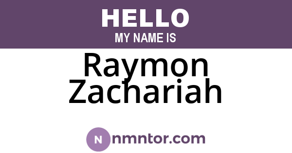 Raymon Zachariah