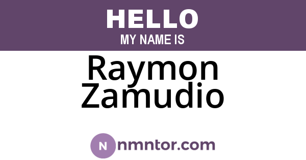 Raymon Zamudio