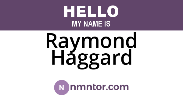 Raymond Haggard