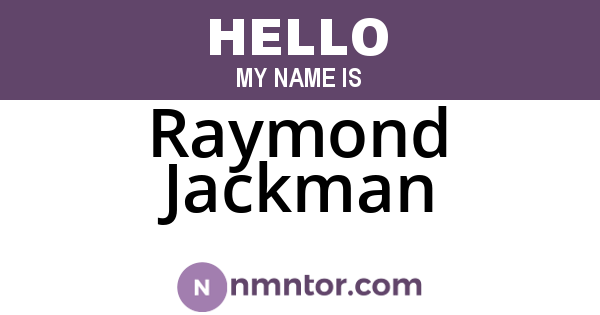Raymond Jackman