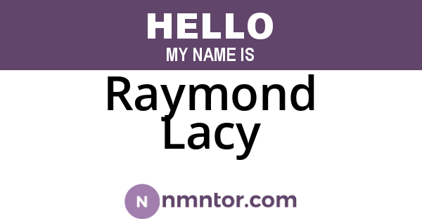 Raymond Lacy
