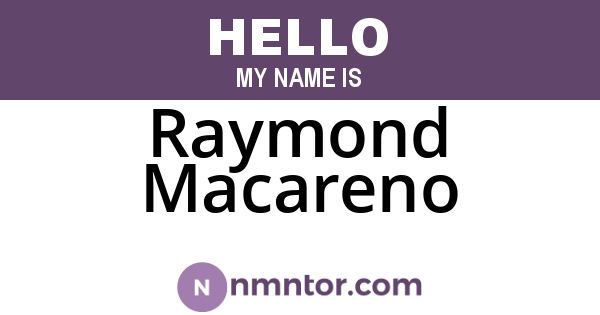 Raymond Macareno