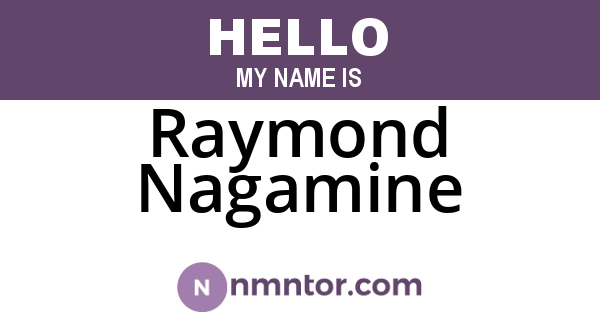 Raymond Nagamine