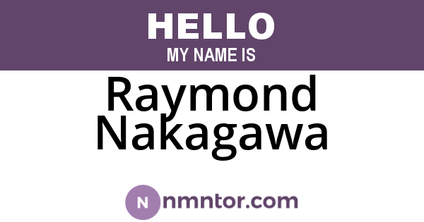 Raymond Nakagawa