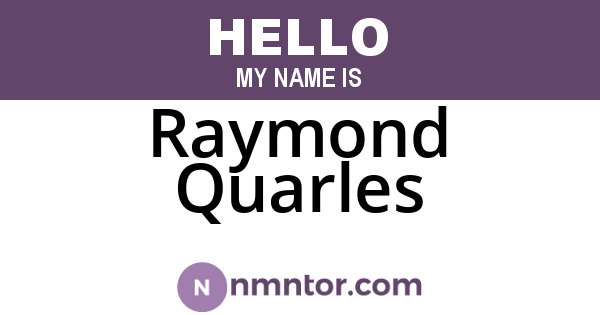 Raymond Quarles