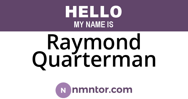 Raymond Quarterman