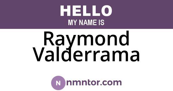 Raymond Valderrama