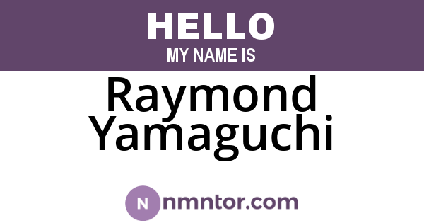 Raymond Yamaguchi