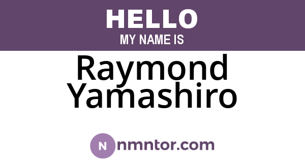 Raymond Yamashiro