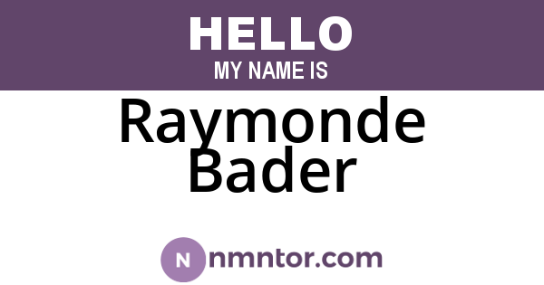 Raymonde Bader