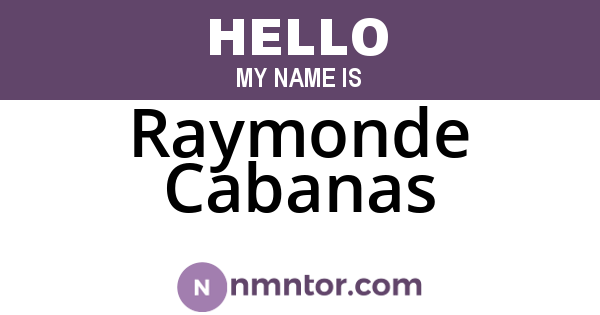 Raymonde Cabanas