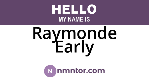 Raymonde Early