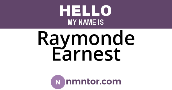 Raymonde Earnest