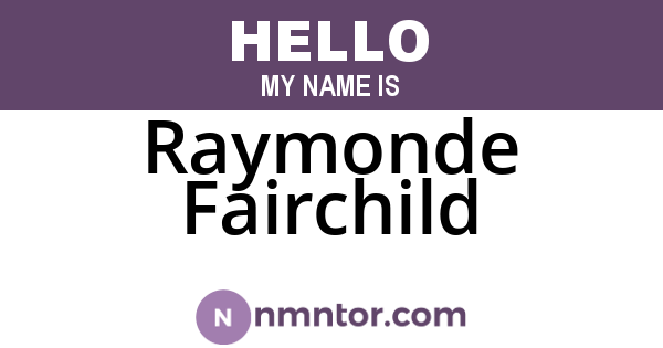 Raymonde Fairchild