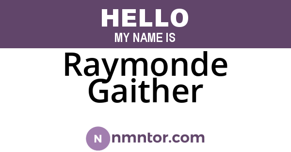 Raymonde Gaither